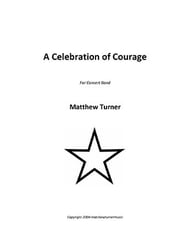 A Celebration of Courage Concert Band sheet music cover Thumbnail